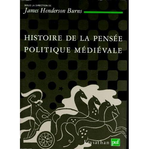 Histoire De La Pensée Politique Médiévale - 350-1450