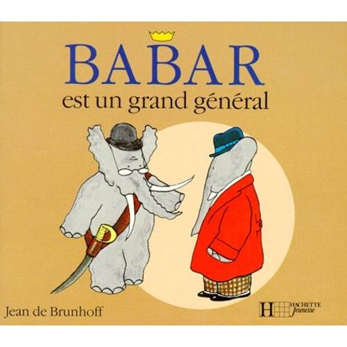 Babar Est Un Grand General
