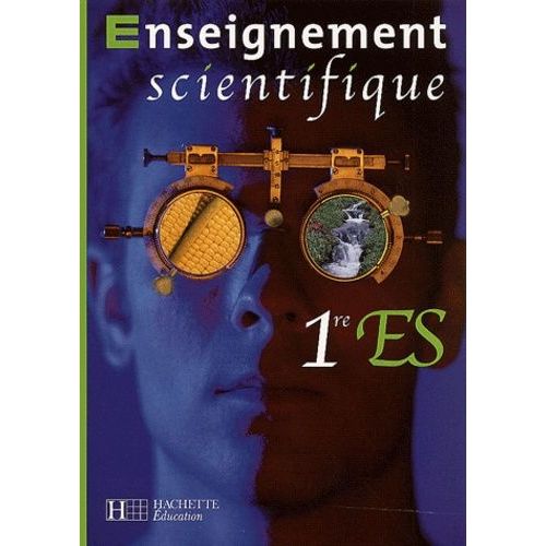 Enseignement Scientifique 1ère Es
