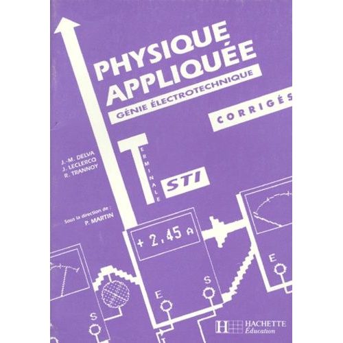 Physique Appliquée, Tle Sti - Génie Électronique, Corrigés
