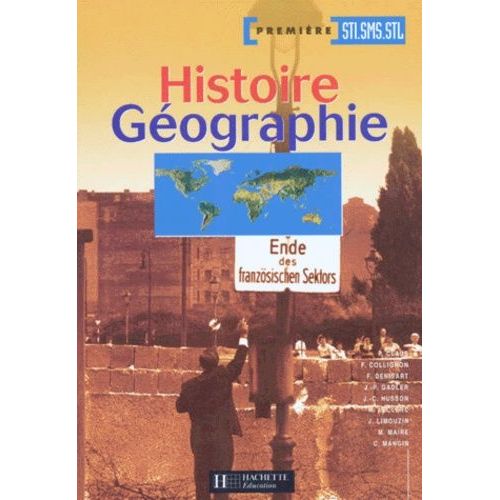 Histoire-Géographie, Première Sti, Sms, Stl