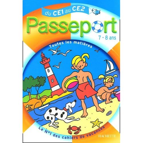 Passeport 7-8 Ans - Du Ce1 Au Ce2