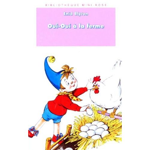 Oui-Oui À La Ferme