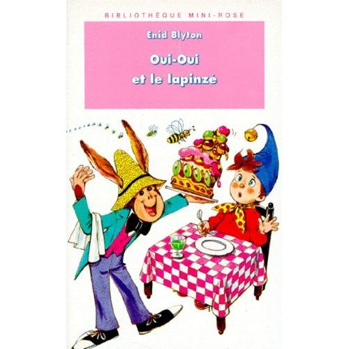Oui-Oui Et Le Lapinzé