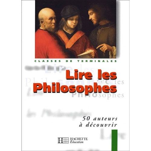 Lire Les Philosophes