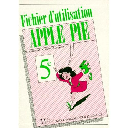 Anglais 5e Apple Pie - Fichier D'utilisation