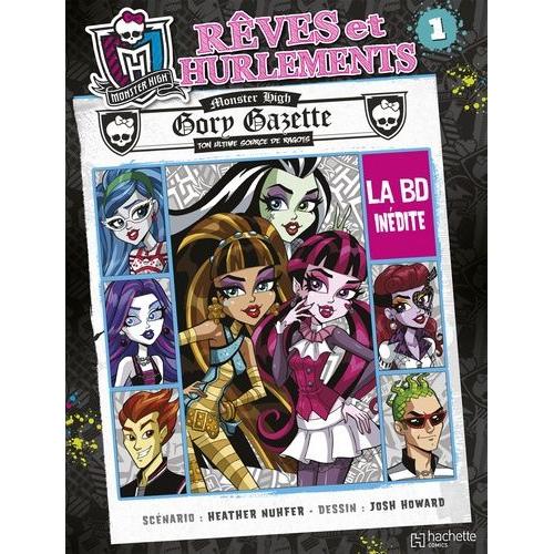 Monster High Tome 1 - Rêves Et Hurlements