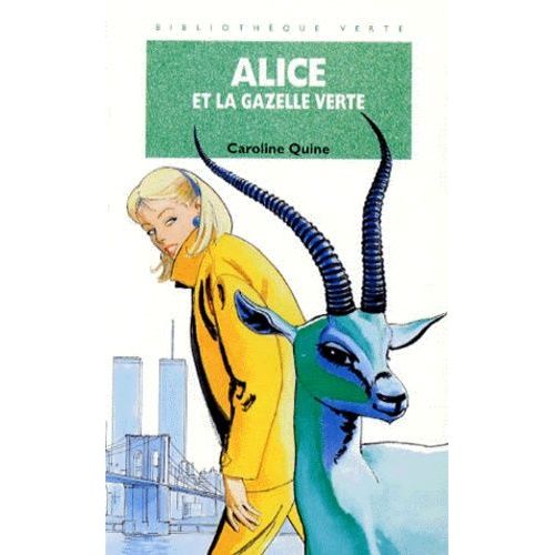 Alice Et La Gazelle Verte
