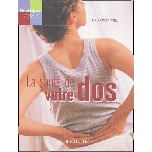 La Santé De Votre Dos