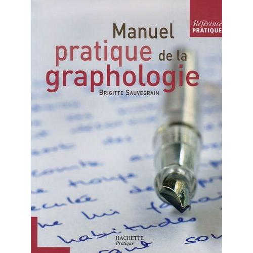 Manuel Pratique De La Graphologie