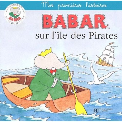 Babar Sur L'île Des Pirates