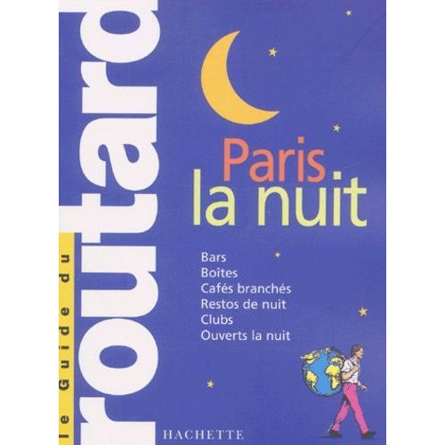 Paris La Nuit - Edition 2002