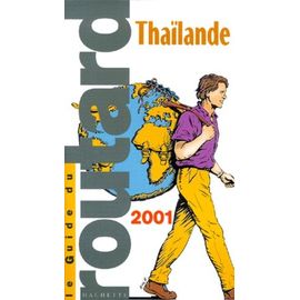 Thaïlande - Edition 2001