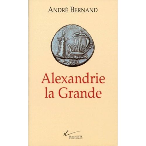 Alexandrie La Grande - Edition 1998