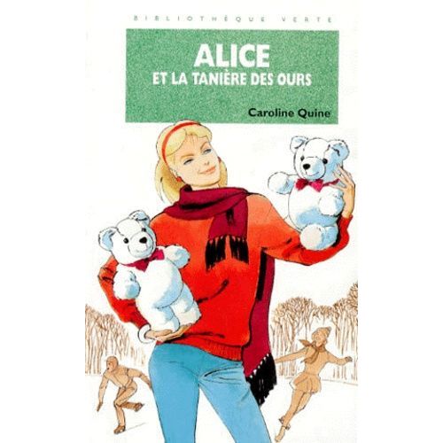 Alice Et La Tanière Des Ours