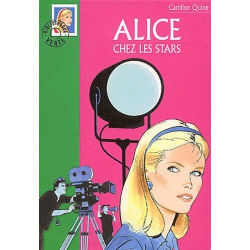 Alice Chez Les Stars