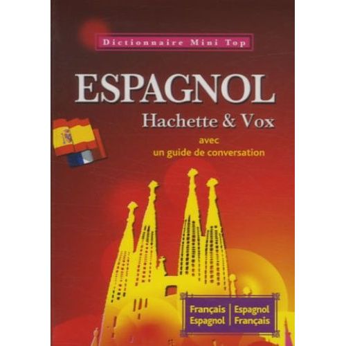 Mini Dictionnnaire Français-Espagnol Et Espagnol-Français Hachette Et Vox