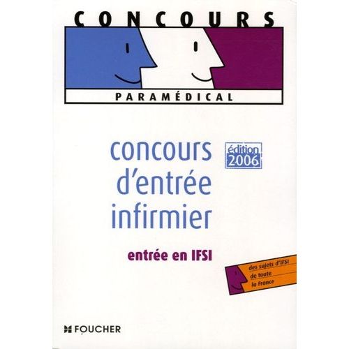 Concours D'entrée Infirmier - Entrée En Ifsi