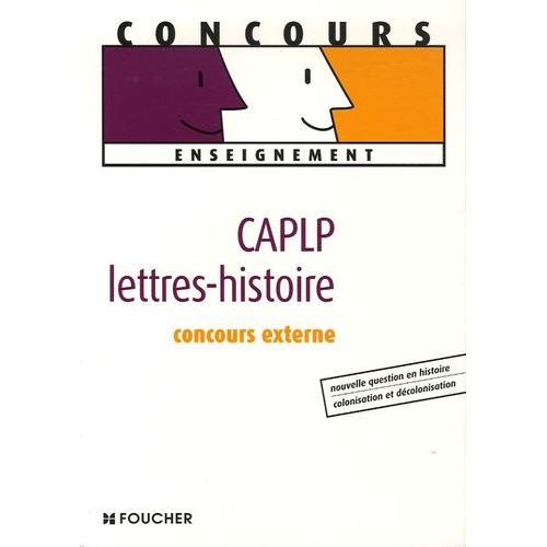 Caplp Lettres-Histoire - Concours Externe