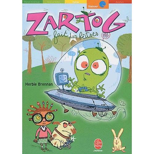 Zartog Fait Des Bêtises