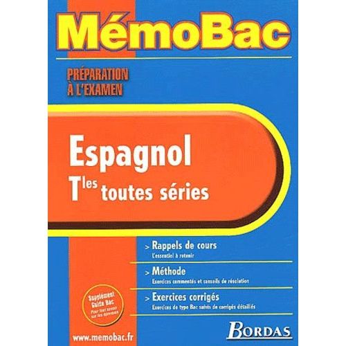 Espagnol Terminales Toutes Séries - Préparation À L'examen
