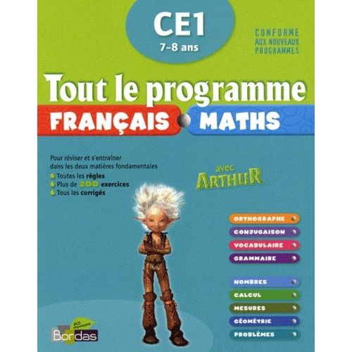 Tout Le Programme Français-Maths Ce1 7-8 Ans Avec Arthur