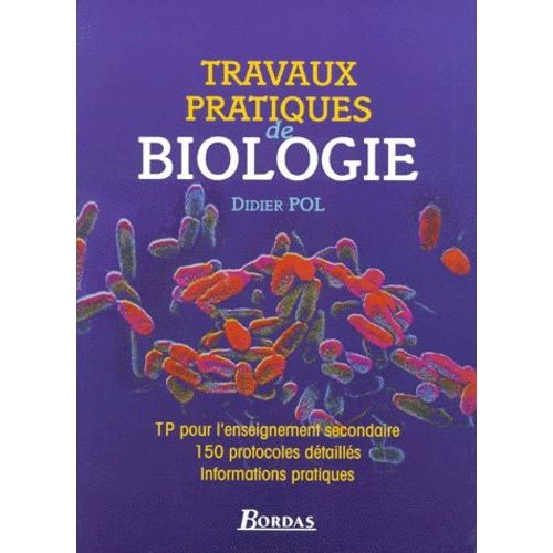 Travaux Pratiques De Biologie Pour Le Lycée
