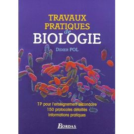 Travaux Pratiques De Biologie Pour Le Lycée