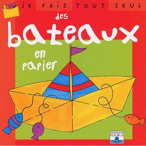 Des Bateaux En Papier