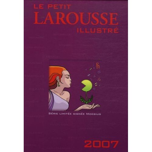 Le Petit Larousse Illustré Grand Format - En Couleurs, Série Limitée Signée Moebius