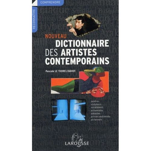 Nouveau Dictionnaire Des Artistes Contemporains