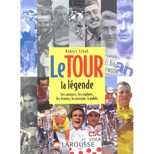 Le Tour - La Légende