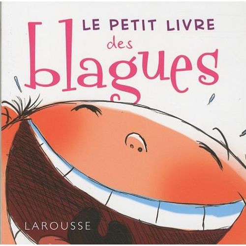 Le Petit Livre Des Blagues