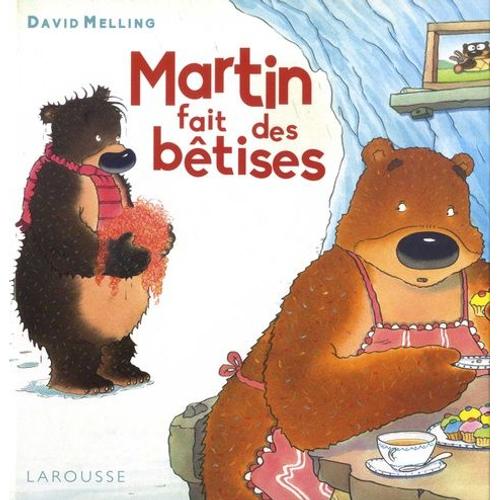 Martin Fait Des Bêtises