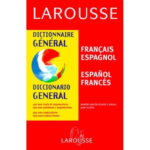 Dictionnaire General Francais-Espagnol Et Espagnol-Francais - Edition 1999