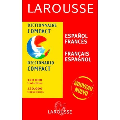 Dictionnaire Compact Espagnol-Français Et Français-Espagnol - 2ème Édition