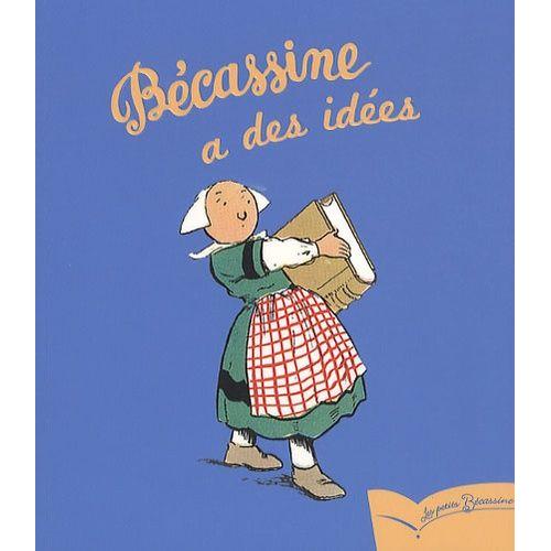 Bécassine A Des Idées