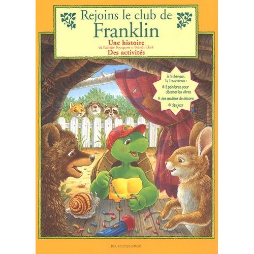 Rejoins Le Club De Franklin - Une Histoire, Des Activités