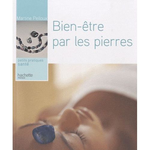 Bien-Être Par Les Pierres