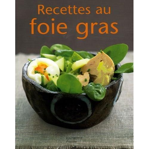 Recettes Au Foie Gras