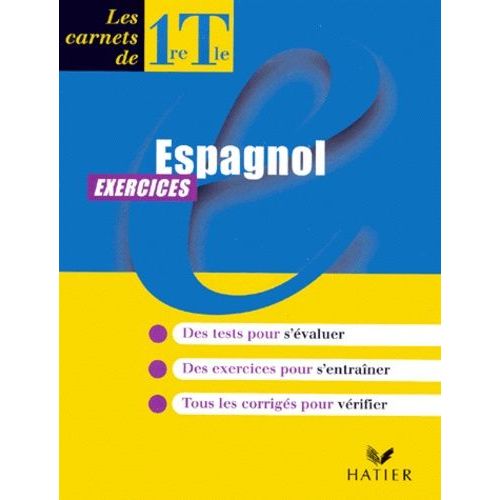 Espagnol 1ere/Terminale Exercices