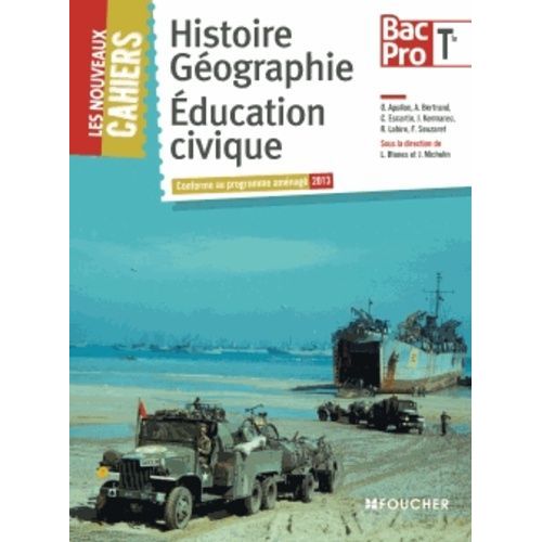 Histoire Géographie Education Civique Tle Bac Pro