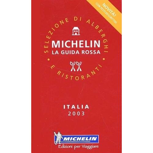 Italia 2003 - Selezione Di Alberghi E Ristoranti