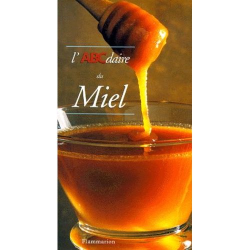 L'abcdaire Du Miel