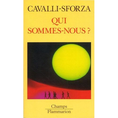 Qui Sommes Nous ? Une Histoire De La Diversité Humaine