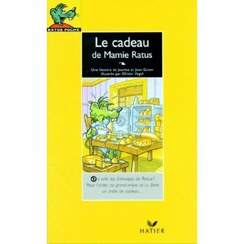 Le Cadeau De Mamie Ratus