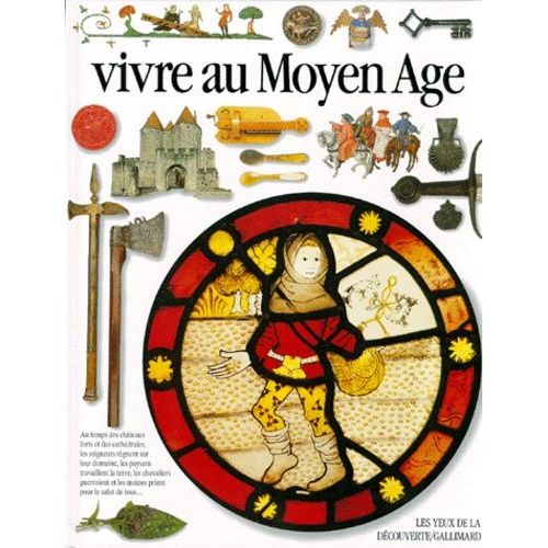 Vivre Au Moyen Age