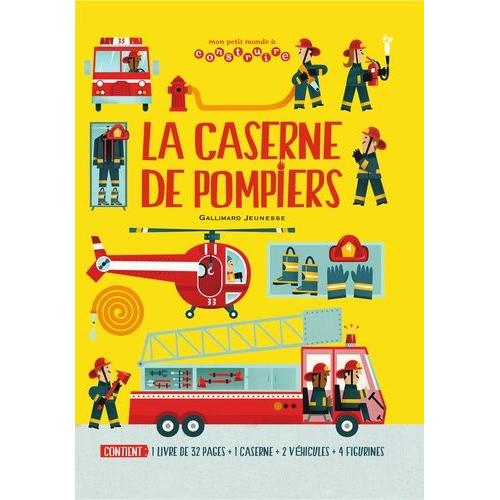 La Caserne De Pompiers - 1 Livre, 1 Caserne, 2 Véhicules Et 4 Figurines