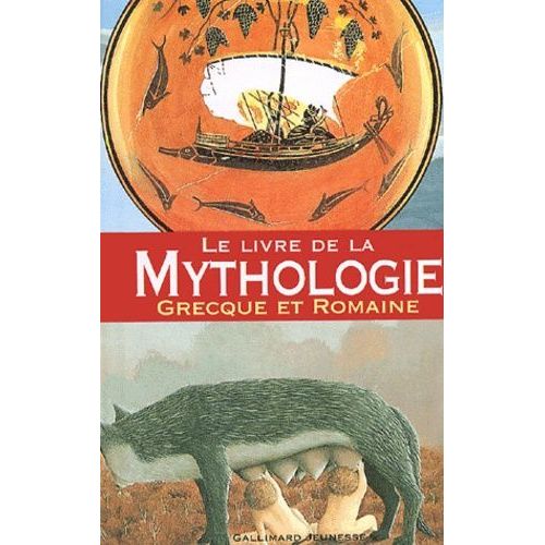 Le Livre De La Mythologie Grecque Et Romaine