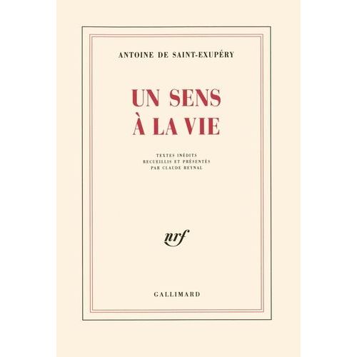 Un Sens À La Vie - Textes Inédits